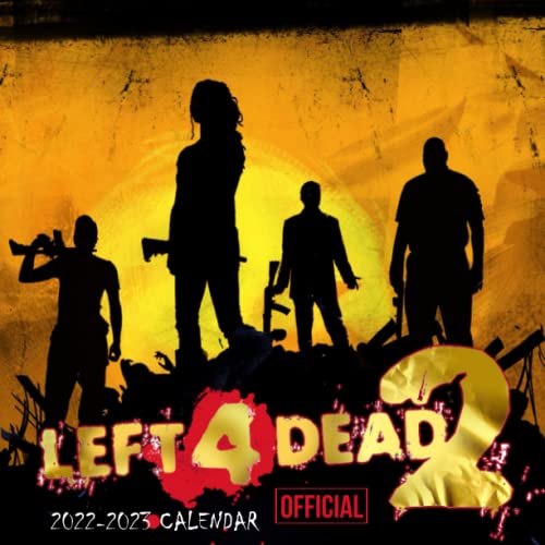 Left 4 Dead 2: OFFICIAL 2022 Calendar - Video Game calendar 2022 - Left 4 Dead 2 -18 monthly 2022-2023 Calendar - Planner Gifts for boys girls kids ... games Kalendar Calendario Calendrier).5