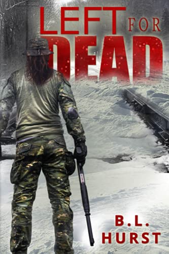 Left for Dead (Left For Dead Saga)