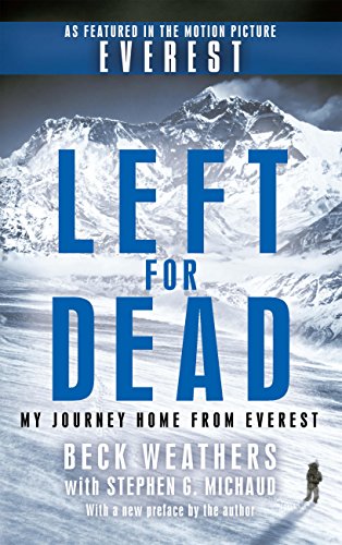 Left For Dead: My Journey Home from Everest (English Edition)