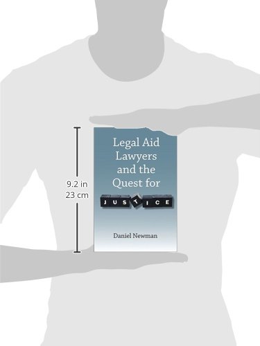 Legal Aid Lawyers and the Quest for Justice