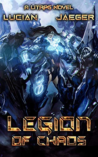 Legion: of Chaos: (Book 2 - A LitRPG Harem novel) (English Edition)