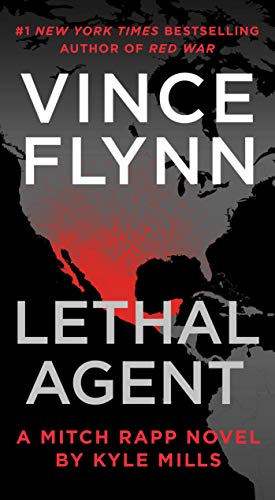 Lethal Agent (Mitch Rapp Book 18) (English Edition)