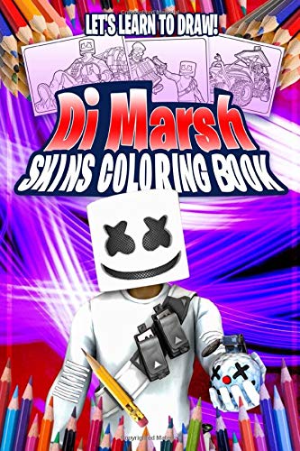 Let's Learn to Draw Dj Marsh: Skins Coloring Book: For Kids