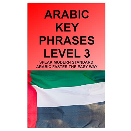 Level 3 Arabic Key Phrases (English Edition)