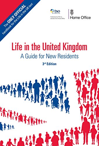 Life in the United Kingdom: A Guide for New Residents, 3rd edition (English Edition)