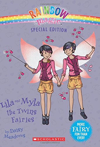 Lila and Myla the Twins Fairies (Rainbow Magic)