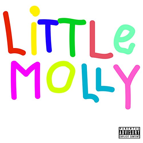 Little Molly [Explicit]