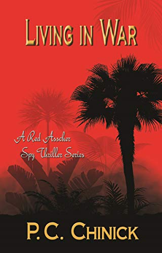 Living in War: A Red Asscher Series (Book 3) (English Edition)