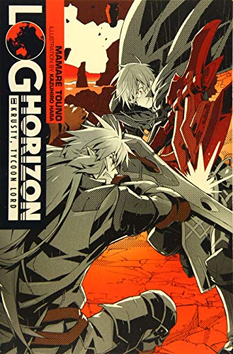 Log Horizon, Vol. 11 (light novel): Krusty, Tycoon Lord