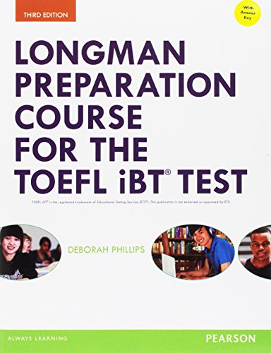 Longman Preparation Course for the TOEFL® iBT Test, with MyEnglishLab and online access to MP3 files and online Answer Key (Longman Preparation Course for the TOEFL with Answer Key)