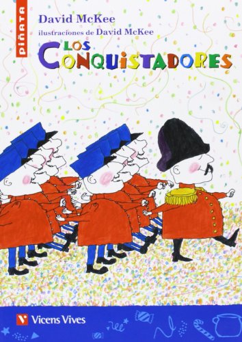 Los Conquistadores: 26 (Colección Piñata)