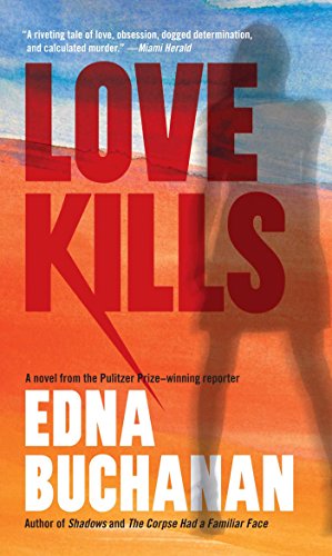 Love Kills: A Britt Montero Novel (Britt Montero series Book 9) (English Edition)