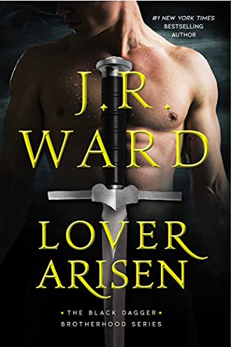 Lover Arisen (The Black Dagger Brotherhood series Book 20) (English Edition)