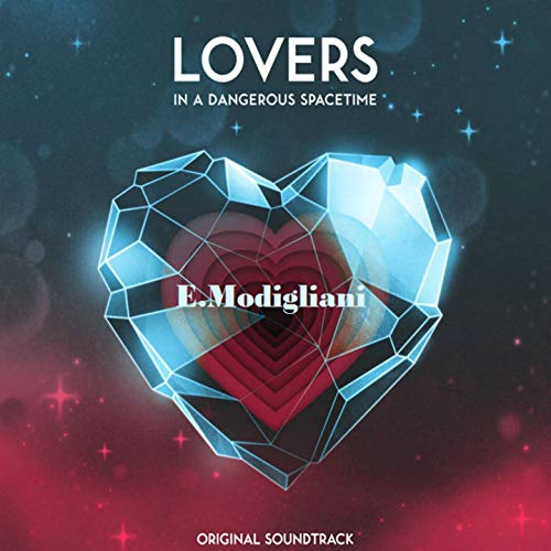 Lovers (In a Dangerouse Spacetime)