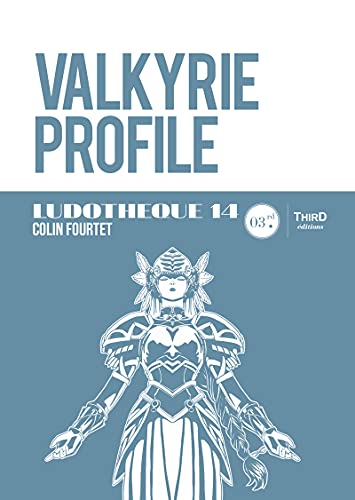 Ludothèque n° 14 : Valkyrie Profile (French Edition)