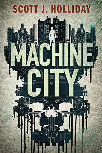 Machine City: A Thriller: 2 (Detective Barnes, 2)
