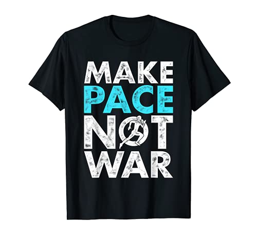 Make Pace Not War - Funny Runner Running Camiseta
