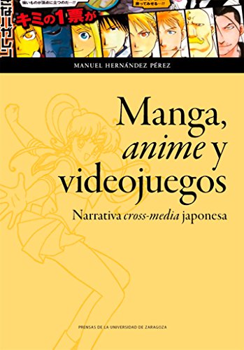 MANGA, ANIME Y VIDEO JUEGOS (Humanidades)