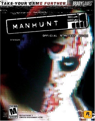 Manhunt™ Official Strategy Guide