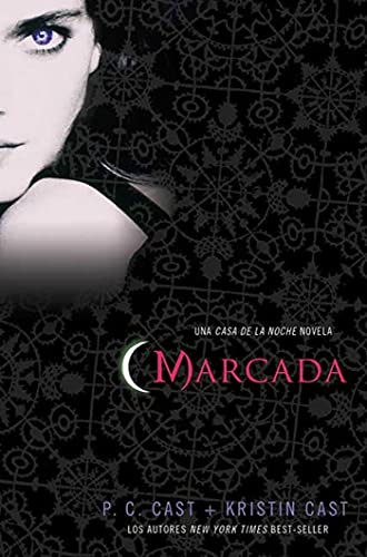 Marcada: Una Casa de La Noche Novela: 1 (House of Night Novels)