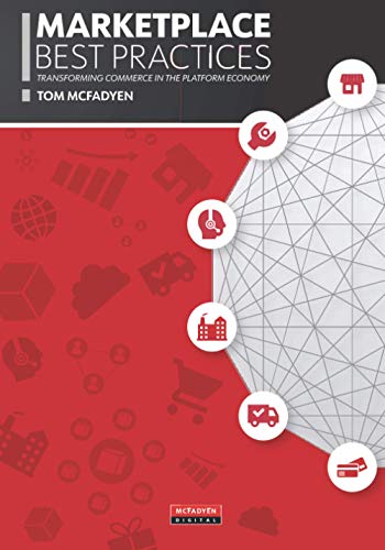 Marketplace Best Practices: Transforming Commerce in the Platform Economy