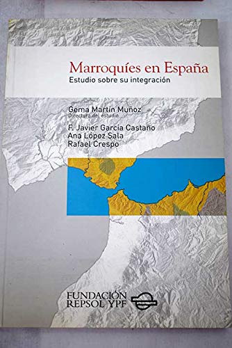 Marroquies en España: estudiosobre su integracion