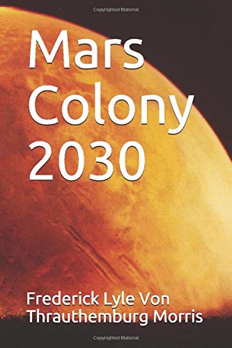 Mars Colony 2030