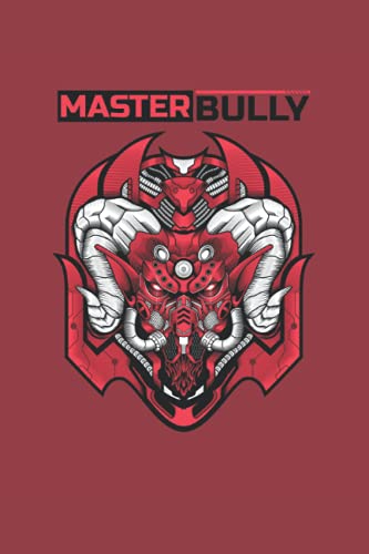 Master bully: Journal for Gamers(120 Lined Pages, 6" x 9")
