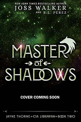Master of Shadows (Jayne Thorne, CIA Librarian Book 2) (English Edition)