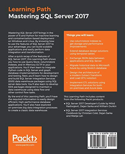 Mastering SQL Server 2017: Build smart and efficient database applications for your organization with SQL Server 2017