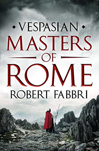 Masters of Rome (Vespasian Series Book 5) (English Edition)