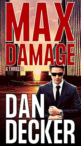 Max Damage (Jason Maxfield Thrillers Book 1) (English Edition)