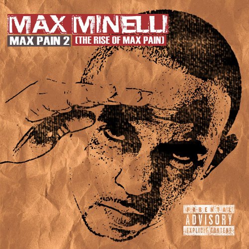 Max Pain 2 (The Rise of Max Pain) [Explicit]