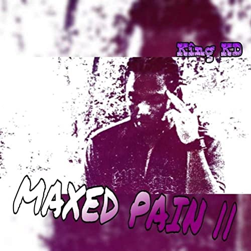 MAXED PAIN 2 [Explicit]