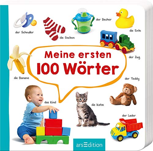 Meine ersten 100 Wörter: Foto-Wörterbuch