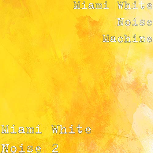 Miami White Noise 2