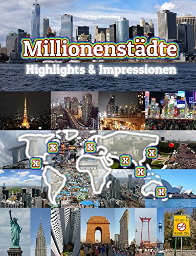 Millionenstädte Highlights & Impressionen: Original Wimmelfotoheft mit Wimmelfoto-Suchspiel (4K Ultra HD Edition) (Wimmelfotohefte: Highlights & Impressionen) (German Edition)