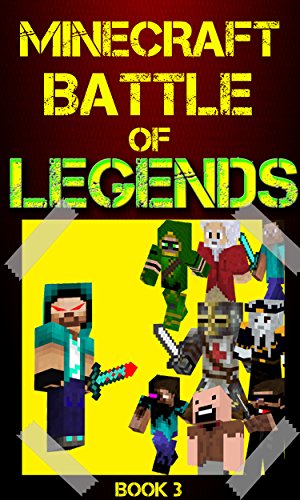 Minecraft: Battle of Legends Book 3 (English Edition)