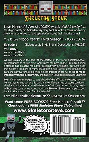 Minecraft Diary of Skeleton Steve the Noob Years - FULL Season Three (3): Unofficial Minecraft Books for Kids, Teens, & Nerds - Adventure Fan Fiction ... Noob Mobs Series Diaries - Bundle Box Sets)
