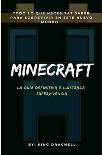 Minecraft la guía definitiva e ilustrada: : Supervivencia.
