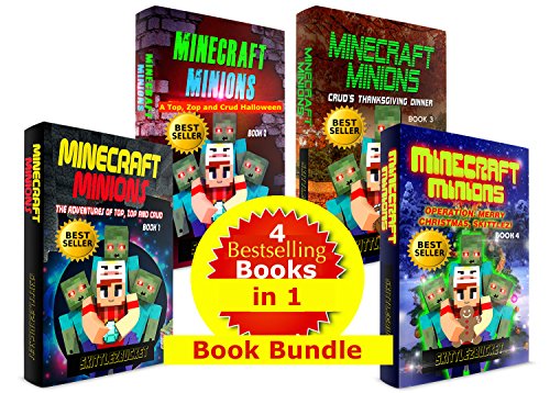 Minecraft Minions Adventure Book Bundle: Minecraft Minions, Minecraft Book Bundle, Minecraft Baby Zombies, Minecraft Zombie Attack, Skittlez Bucket (Minecraft Minions Bundle 1) (English Edition)