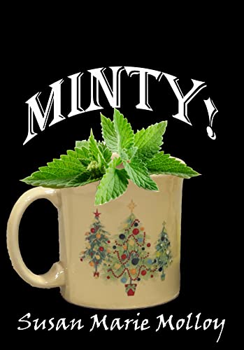 Minty! (Sleigh Bells Legends) (English Edition)