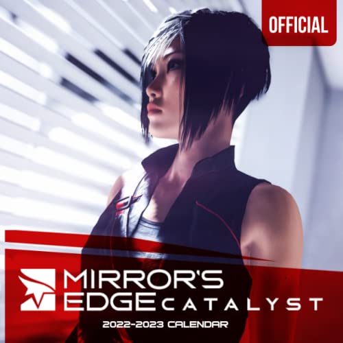 Mirror’s Edge Catalyst: OFFICIAL 2022 Calendar - Video Game calendar 2022 - Mirror’s Edge Catalyst -18 monthly 2022-2023 Calendar - Planner Gifts ... games Kalendar Calendario Calendrier).20