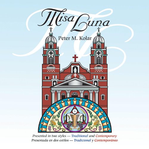 Misa Luna: Anunciamos Tu Muerte (Contemp./Folk)