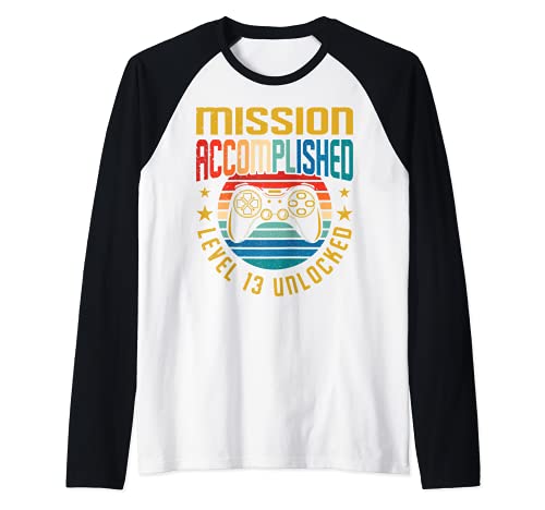Mission Accomplished Level 13 Unlocked 13th Birthday Gamer Camiseta Manga Raglan