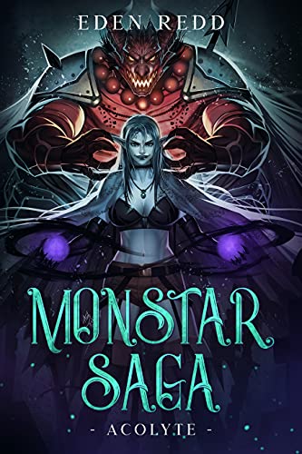 Monstar Saga: Acolyte: Book 2 (English Edition)
