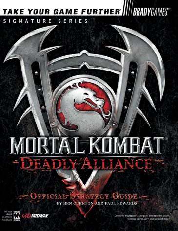 Mortal Kombat®: Deadly Alliance™ Official Strategy Guide (Official Strategy Guides)