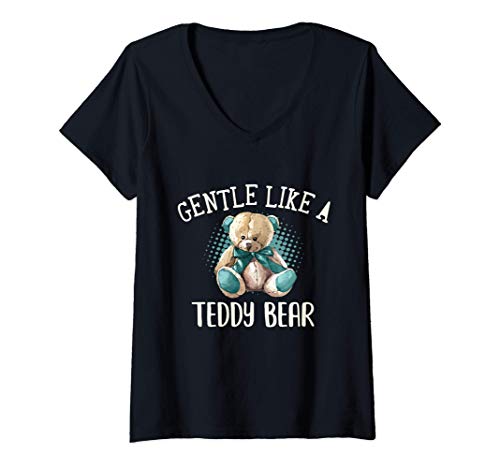 Mujer "Gentle Like A Teddy Bear" - Funny Costume - Teddy Bear Day Camiseta Cuello V