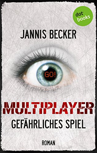 MULTIPLAYER - Gefährliches Spiel: Roman (German Edition)