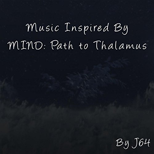Music Inspired By Mind: Path to Thalamus
